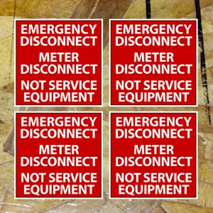 Emergency Disconnect Meter Disconnect Sticker Decal Electrician ID Label Vinyl - 4 for 1 - 3.5" wide