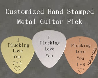 Hand stamped metal guitar pick &quot;I Plucking Love You&quot;