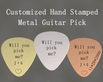 Hand stamped metal guitar pick &quot;Will you pick me?&quot;