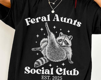 Shirt Feral Tante Social Club, shirt tante wasbeer, shirt grappig wasbeer, shirt grappig wasbeer, babyshower cadeau, zwangerschap onthullen cadeau voor tante