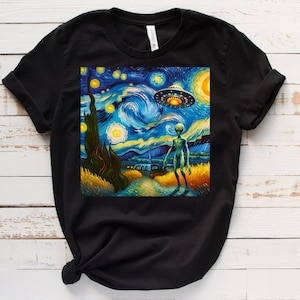 UFO Starry Night Shirt, Alien Van Gogh Shirt, Alien Starry Night Tshirt, Van Gogh Art Gifts, Van Gogh Starry Night Shirt, Artist Shirt