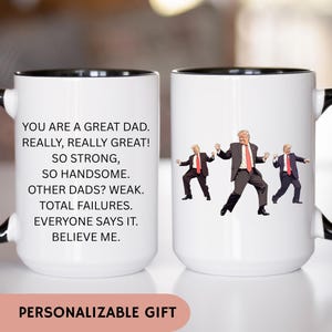 Trump Dad Fathers Day Gift Mug, Funny Dad Mug, Dad Gift, Daddy Coffee Cup, Republican Gift, Papa Gift, Mug For New Dad, Christmas Gift