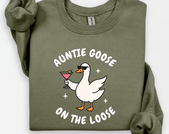 Tante Gans auf die lose Sweatshirt, lustige Gans Sweatshirt, Tante Dumme Gans Sweatshirt, Baby-Dusche-Geschenk, Schwangerschaft offenbaren Geschenk für Tante