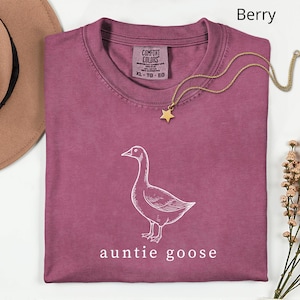 Comfort Colors® Auntie Goose Shirt, Aunt Silly Goose Shirt, Funny Goose Shirt, Baby Shower Gift, Pregnancy Announcement, Gift for Aunt