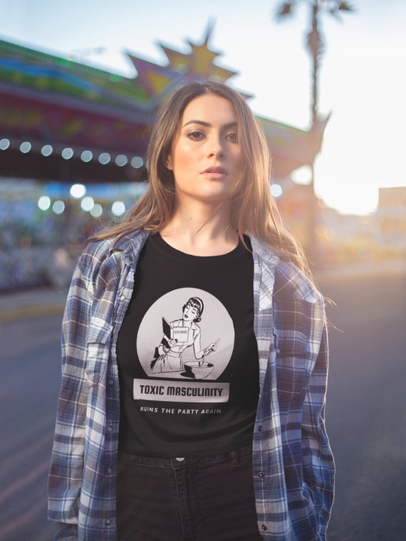 Toxic Masculinity Ruins The Party Again Shirt Murderino Tees Toxic Masculinity Ruins The Party Again Shirt Murderino Tees