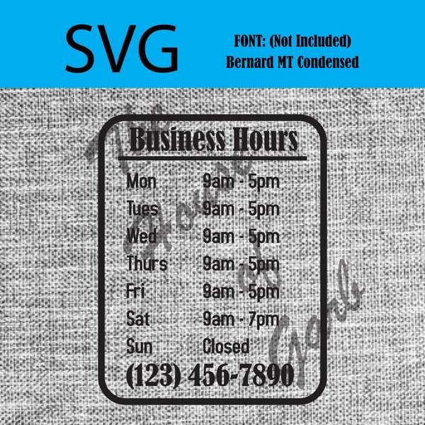 Business Hours SVG, AI, Business Hours Template for Vinyl