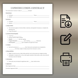 May include: A construction contract template with sections for client and contractor information, scope of work, payment terms, timeline, responsibilities, and signatures. The document includes a title and several bulleted lists. Icons of a document, download arrow, pencil, and printer are on the right.