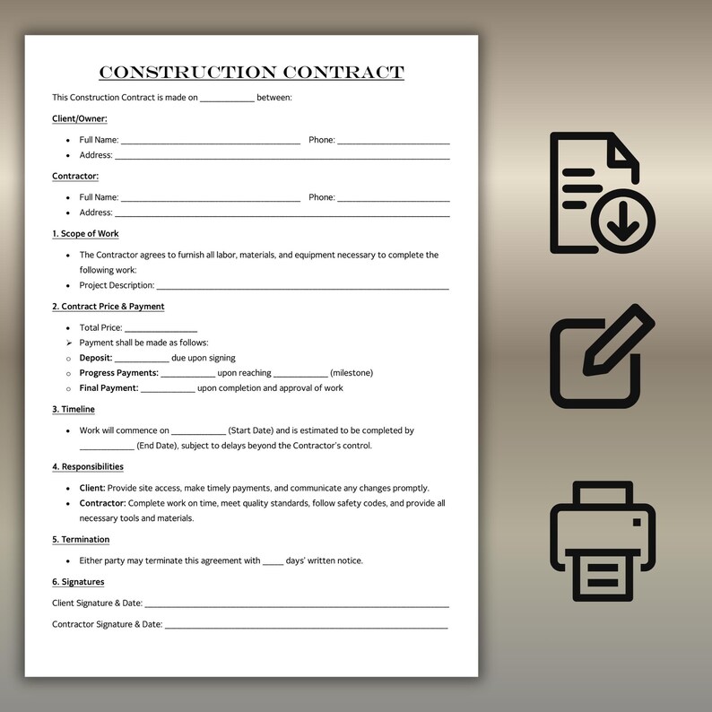 May include: A construction contract template with sections for client and contractor information, scope of work, payment terms, timeline, responsibilities, and signatures. The document includes a title and several bulleted lists. Icons of a document, download arrow, pencil, and printer are on the right.