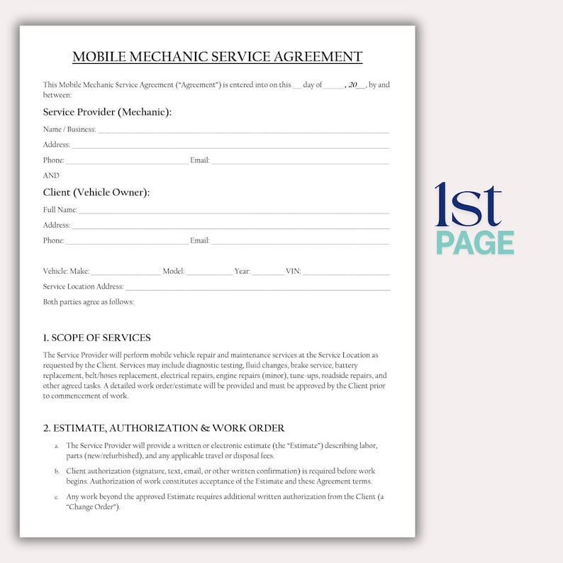 May include: A Mobile Mechanic Service Agreement form with sections for service provider and client information. The document includes sections for the scope of services and estimate authorization. The words "1st PAGE" are in the upper right corner.