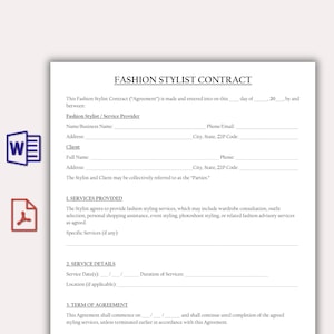 May include: A white document titled "FASHION STYLIST CONTRACT" with fillable fields for names, addresses, and service details. The contract outlines services like wardrobe consultation and personal shopping assistance. Includes a Microsoft Word icon.