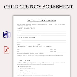 May include: A Child Custody Agreement document with the title at the top. The document includes sections for parent information, child information, and legal custody details. Icons for Word and PDF documents are on the left.