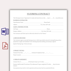 May include: A white paper document titled "FLOORING CONTRACT" with fillable fields for contractor and client information. Includes sections for services, project details, and terms of agreement. Two icons are in the left corner.