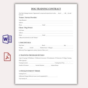 May include: A dog training contract template on white paper. The document includes sections for trainer and client information, dog details, training program details, and fees. A Word and PDF icon are in the left corner.
