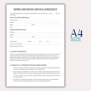 May include: A4 size Mobile Mechanic Service Agreement form. The document includes sections for service provider and client information, scope of services, and estimate authorization. Text is black on a white background.
