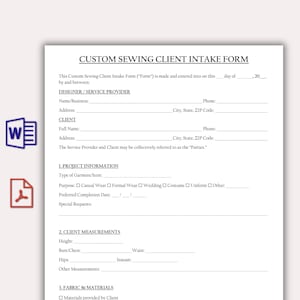 May include: A white document titled CUSTOM SEWING CLIENT INTAKE FORM with black text, featuring sections for designer and client contact details, project information, client measurements, and fabric materials, accompanied by Word and PDF icons.