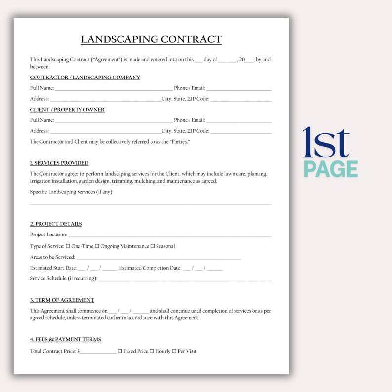 May include: A landscaping contract template on white paper with sections for contractor, client, and project details. The text includes "LANDSCAPING CONTRACT" at the top and "1st PAGE" in a teal font on the right side.
