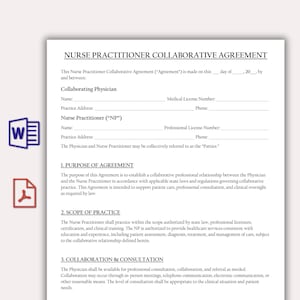 May include: A document titled "NURSE PRACTITIONER COLLABORATIVE AGREEMENT" with sections for physician and nurse practitioner details. Includes sections on the agreement's purpose, scope of practice, and collaboration/consultation. Features a Word and PDF icon.