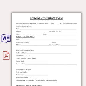 May include: A white school admission form document with black text featuring sections for school information, parent or legal guardian details, student information, and admission details, including checkboxes for gender and admission type.