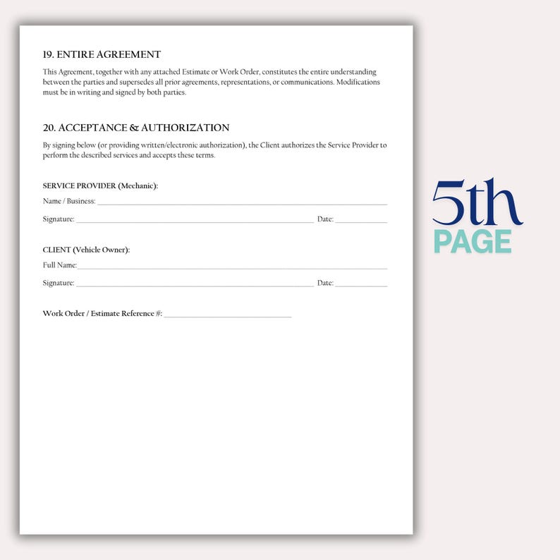 May include: A white document with text, including "ENTIRE AGREEMENT" and "ACCEPTANCE & AUTHORIZATION." The document has spaces for signatures and dates. The words "5th PAGE" are in the upper right corner.