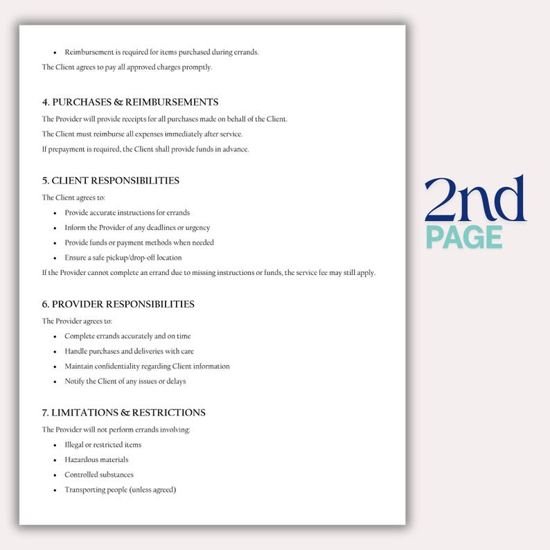May include: A white document with text detailing purchases, client responsibilities, and provider responsibilities. The document includes the text "2nd PAGE" in blue. The document outlines limitations and restrictions.