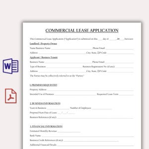 May include: A white Commercial Lease Application form with the title at the top. The form includes sections for Landlord/Property Owner, Applicant/Business Tenant, Premises Requested, Business Information, and Financial Information.