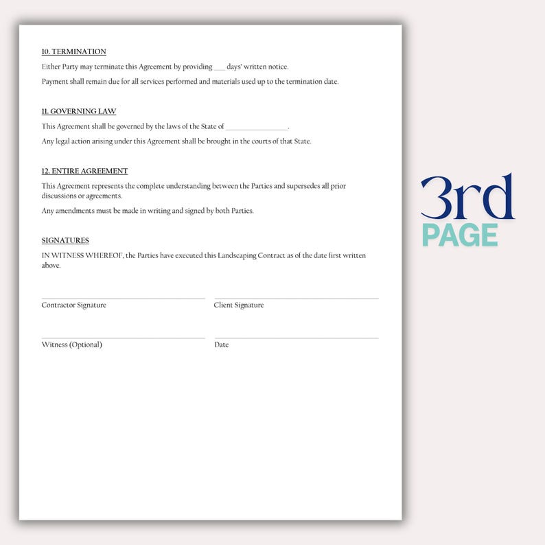 May include: A white document with text, including sections on termination, governing law, and entire agreement. The document has signature lines for a contractor and client. The words "3rd PAGE" are in the upper right corner.