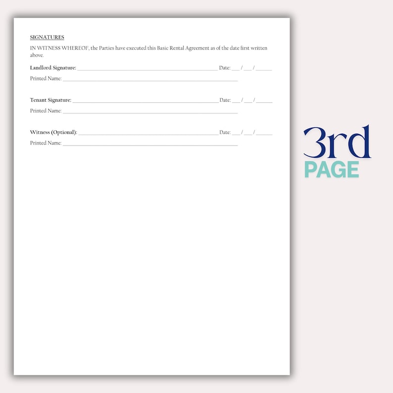May include: A white document with the heading "SIGNATURES" and lines for signatures and dates. The text "3rd PAGE" is in blue and green on the right side of the document. The document is a rental agreement.