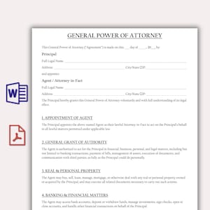 May include: A General Power of Attorney document template with fillable fields for principal and agent details. Sections include agent appointment, authority grant, property, and financial matters. Includes a Word document icon and a PDF icon.