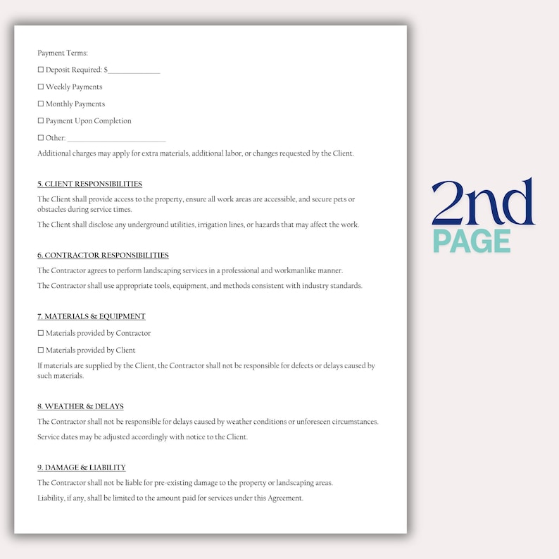May include: A white document with text detailing payment terms, client and contractor responsibilities, and materials and equipment. The document includes the text "2nd PAGE" in a teal font in the upper right corner.