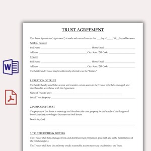 May include: A white document titled "TRUST AGREEMENT" with fillable fields for Settlor/Grantor and Trustee information. The document outlines the creation, purpose, and duties of a trust. Includes the text "Agreement" and "Parties."