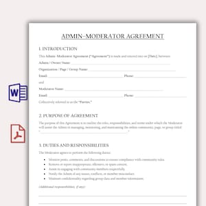 May include: A white document titled "ADMIN-MODERATOR AGREEMENT" with sections for introduction, purpose, and duties. Includes fields for admin and moderator names, contact information, and agreement details. Two icons are visible on the left side of the document.