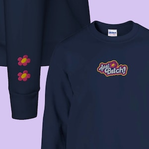 Totally Spies Embroidered Sweatshirt, Unisex Total B*tch! Embroidery Y2K 90s Jumper