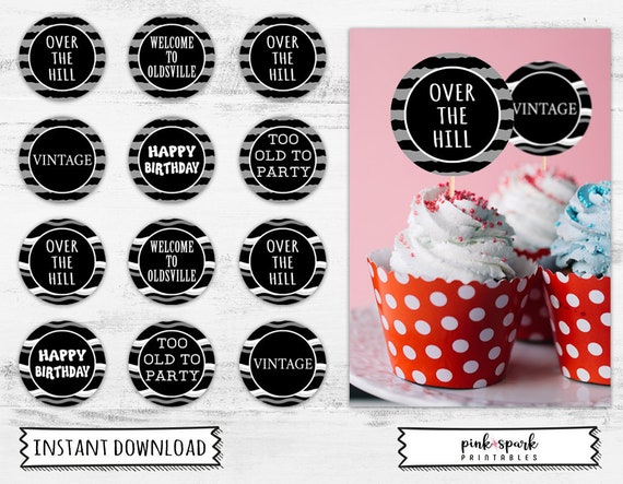 Over The Hill Cake Topper Printable Cake Topper Party Etsy