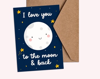 I Love You to the Moon and Back Card | Valentines Day Card | Anniversary card | Card for her | Card for him | Cute Card