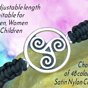 May include: A black braided satin nylon cord bracelet featuring a circular silver-toned metal charm with a triskelion symbol. The text on the image reads: Adjustable length Suitable for Men, Women & Children and Choice of 48 colours Satin Nylon Cord.