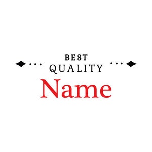 May include: A white background with the words "BEST QUALITY" in black, and the word "Name" in red. Decorative black diamond shapes and dots flank the text.