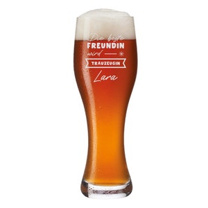 Leonardo Weizenbierglas 500 ml - Wunschmotiv - Hochzeit, Trauung - für Weizen, Weißbier - Romantik - Motiv Beste Freundin Trauzeugin