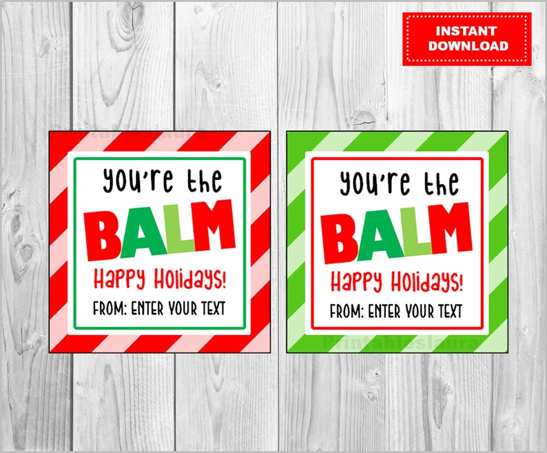 You re The Balm Lip Balm Christmas Favor Gift Tag Editable Etsy