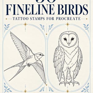 May include: A digital download featuring 50 Fineline Birds tattoo stamps for Procreate. The graphic displays a black line art illustration of a flying swallow and a standing owl inside decorative oval frames on a cream background with text.