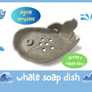 Whale Soap Dish Template with Tutorial - Easy Slab Pottery Project