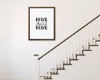 Home Sweet Home Print | Boho Wall Art | Home Decor Wall Art Print | Simple Wall Art | Farmhouse Home Decor Neutral Downloadable Print