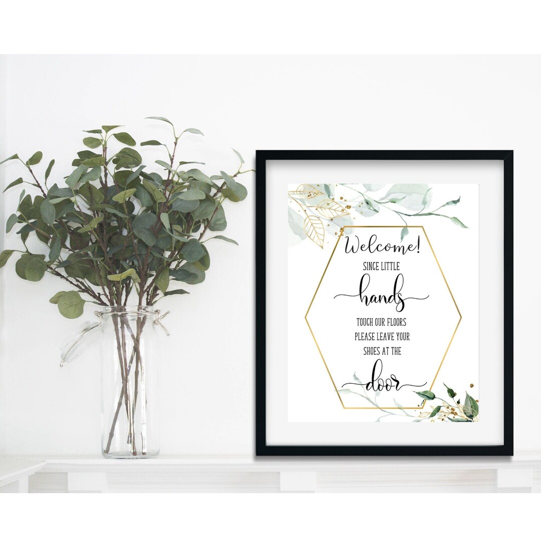 Since Little Hands Touch Our Floor Sign With Green and Gold Floral ...
