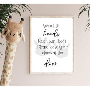 Since Little Hands Touch Our Floor Sign With Baby Hands Graphic,  Please Remove Shoes, Instant Download, DIGITAL FILE Only