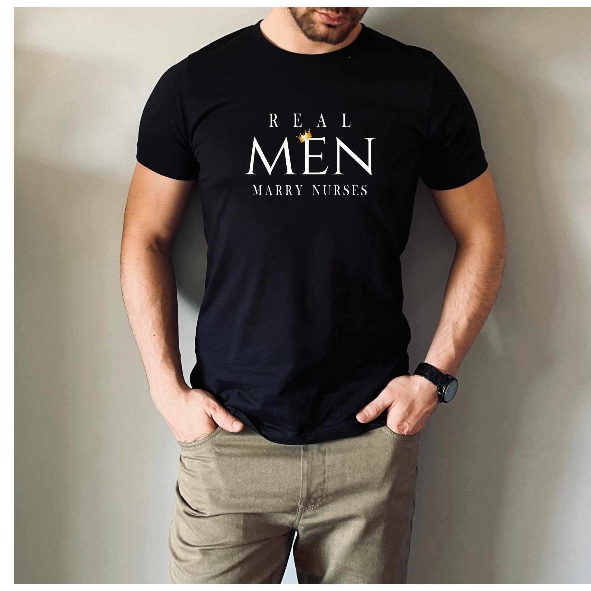Real Men Marry Nurses T-Shirt Real Men Marry Nurses T-Shirt