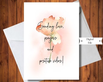 Thinking of You Card, Sending Love,Prayers and Positive Vibes Card,Get Well Card, Infertility Card,Cheer Up Card, IVF Card, Instant Download