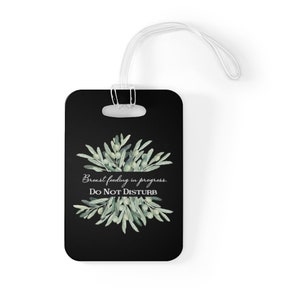 Breast Feeding Sign, Privacy Door Tag, Do not Disturb Sign, Baby Shower Gift, Breast Pumping Privacy Tag