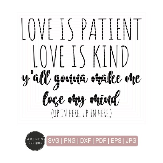 Free Free 297 Love Is Kind Svg SVG PNG EPS DXF File