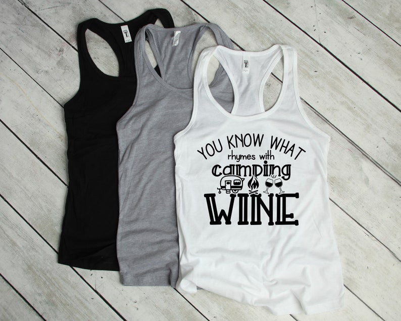 You Know What Rhymes with Camping...Wine SVG Camping SVG ...