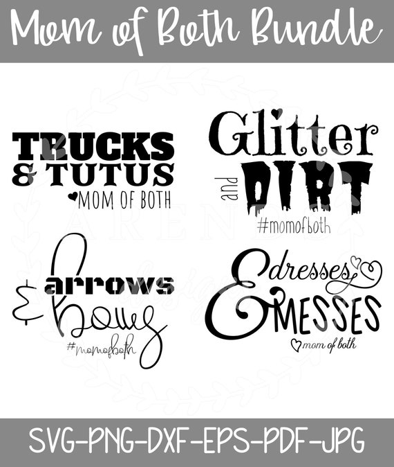 Download Mom Of Both SVG Bundle Trucks and Tutus Glitter and Dirt | Etsy