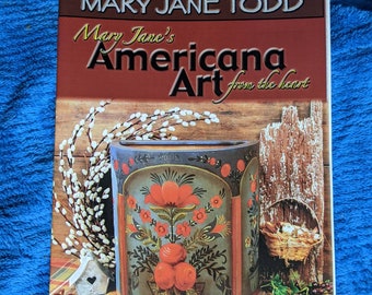 Mary Jane Todd CDA.  Americana Art Instruction Book